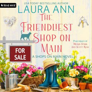 The Friendliest Shop on Main, Laura Ann