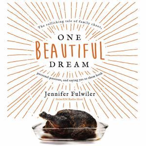 One Beautiful Dream, Jennifer Fulwiler