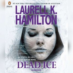 Dead Ice, Laurell K. Hamilton