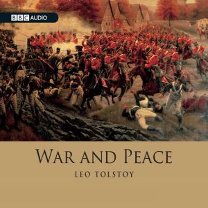 War And Peace, Leo Tolstoy