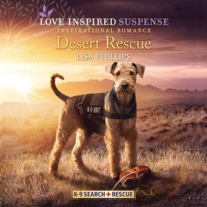 Desert Rescue, Lisa Phillips