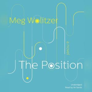 The Position, Meg Wolitzer