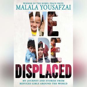 We Are Displaced, Malala Yousafzai
