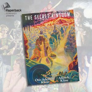 The Secret Kingdom, Otis Adelbert Kline