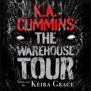 The Warehouse Tour, K.A. Cummins
