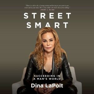 Street Smart, Dina LaPolt