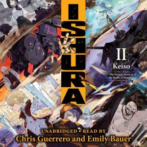 Ishura, Vol. 2, Keiso