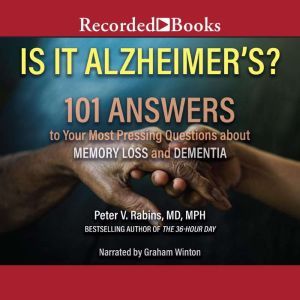 Is It Alzheimers?, Peter V. Rabins