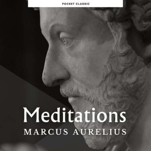 Meditations, Marcus Aurelius