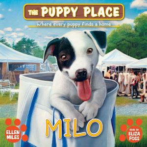 Milo The Puppy Place 72, Ellen Miles