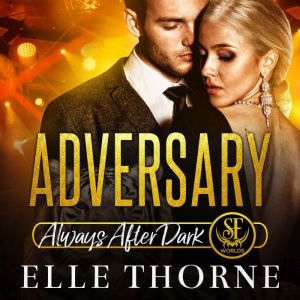Adversary, Elle Thorne