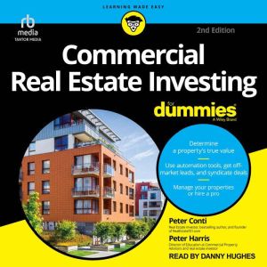 Commercial Real Estate Investing For ..., Peter Conti