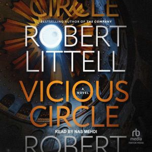 Vicious Circle, Robert Littell