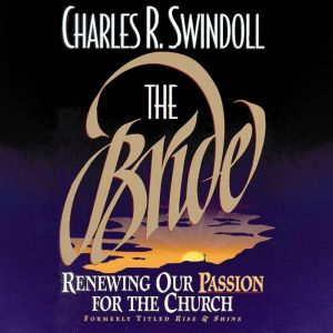 The Bride, Charles R. Swindoll