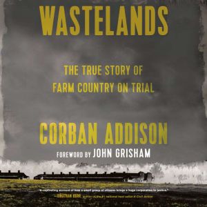 Wastelands, Corban Addison