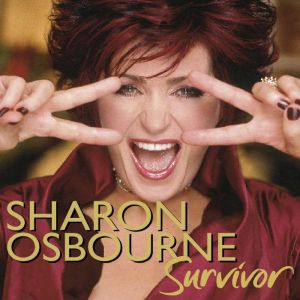 Sharon Osbourne Survivor: My Story - the Next Chapter