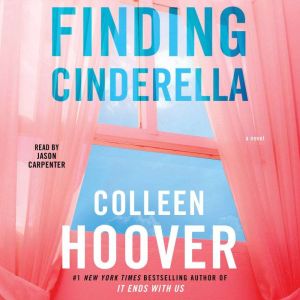 Finding Cinderella, Colleen Hoover