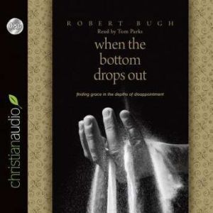 When the Bottom Drops Out, Robert Bugh