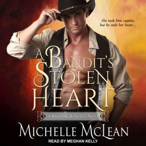 A Bandits Stolen Heart, Michelle McLean