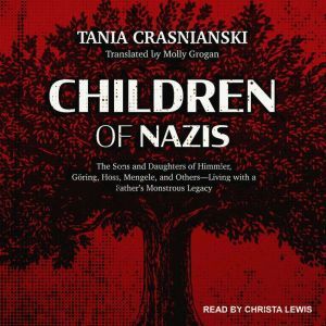 Children of Nazis, Tania Crasnianski