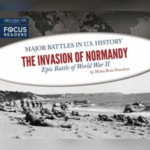 Invasion of Normandy, The, Moira Rose Donahue