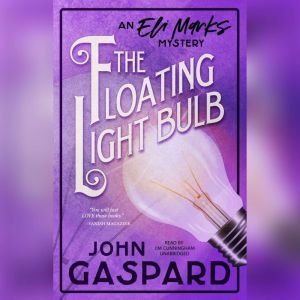 The Floating Light Bulb, John Gaspard