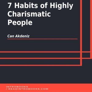 7 Habits of Highly Charismatic People..., Can Akdeniz