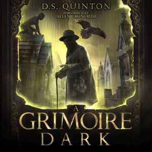 A Grimoire Dark: A Supernatural Thriller