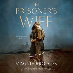 The Prisoners Wife, Maggie Brookes