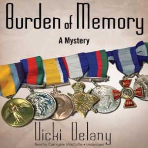 Burden of Memory, Vicki Delany