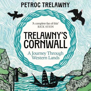Trelawnys Cornwall: A Journey through Western Lands