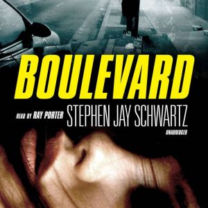 Boulevard: The Hayden Glass Novels, Book 1
