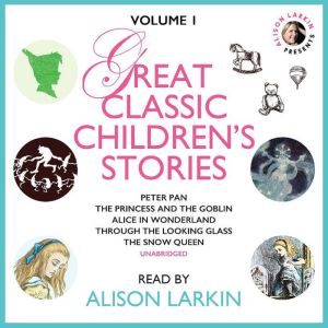Great Classic Childrens Stories, Various Authors