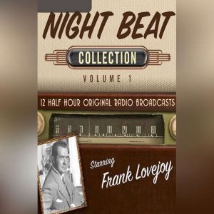 Night Beat, Collection 1, Black Eye Entertainment