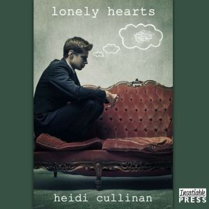Lonely Hearts, Heidi Cullinan