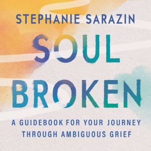 Soulbroken, Stephanie Sarazin