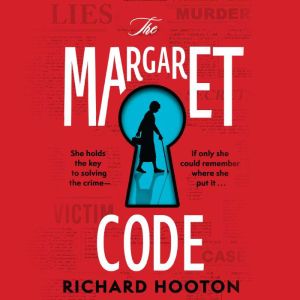 The Margaret Code, Richard Hooton