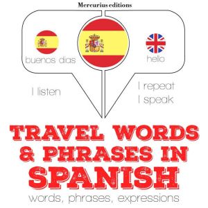 Travel words and phrases in Spanish