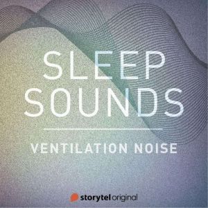 Ventilation Noise, Patricio Samuelsson