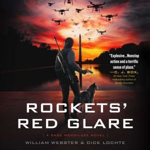 Rockets Red Glare: A Sage Mendiluze Novel