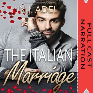 The Italian Marriage, N.J. Adel