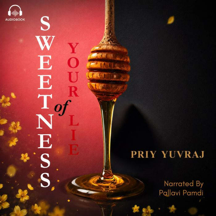 Sweetness of Your Lie, Priy Yuvraj