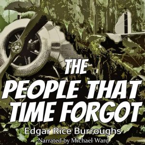 The People that Time Forgot, Edgar Rice Burroughs