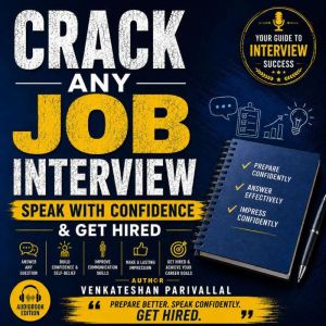 Crack Any Job Interview Speak with C..., Venkateshan Parivallal