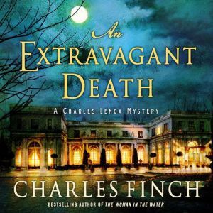 An Extravagant Death, Charles Finch