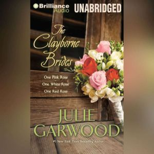 The Clayborne Brides, Julie Garwood