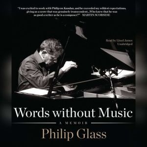 Words without Music, Philip Glass
