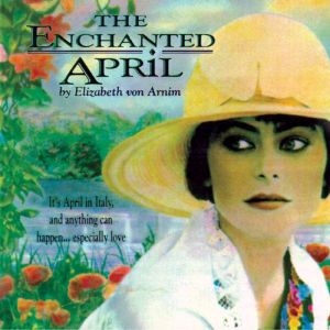 The Enchanted April, Elizabeth von Arnim