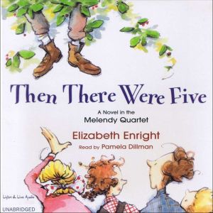 Then There Were Five, Elizabeth Enright