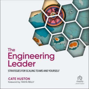 The Engineering Leader, Cate Huston